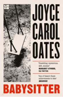 Oates Joyce Carol: Babysitter