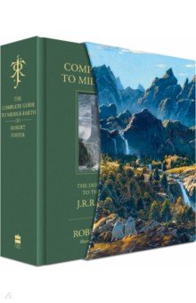 Foster Robert: The Complete Guide to Middle-Earth. The Definitive Guide to the World of J. R. R. Tolkien
