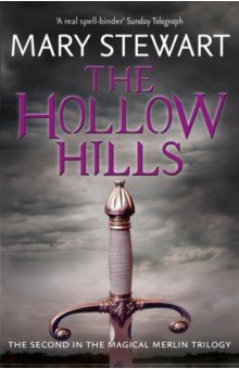 Stewart Mary: The Hollow Hills