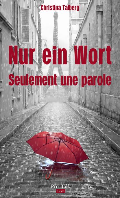 Nur ein Wort - Seulement une parole