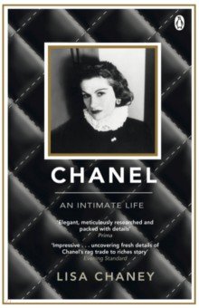 Chaney Lisa: Chanel. An Intimate Life
