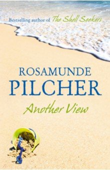 Pilcher Rosamunde: Another View