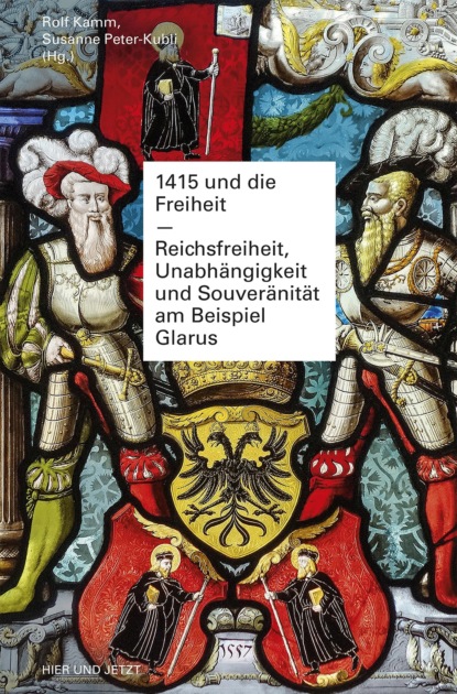 Kamm Rolf: 1415 und die Freiheit