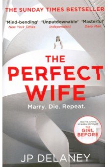 Delaney J. P.: The Perfect Wife