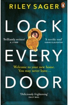 Sager Riley: Lock Every Door