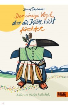 Drvenkar Zoran: Der einzige Vogel, der die Kalte nicht furchtet