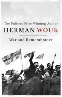 Wouk Herman: War and Remembrance