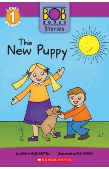 Kertell Lynn Maslen: The New Puppy. Level 1