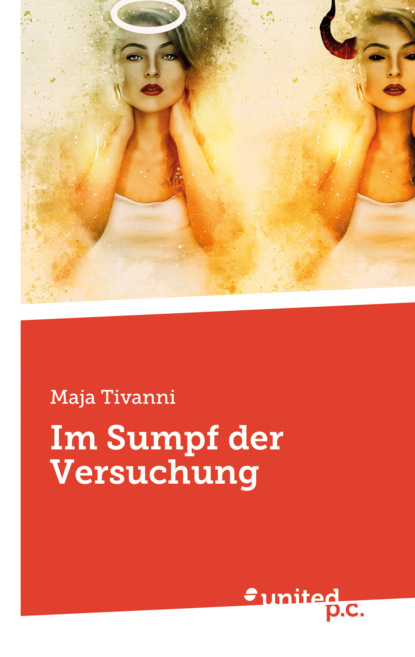 Tivanni Maja: Im Sumpf der Versuchung
