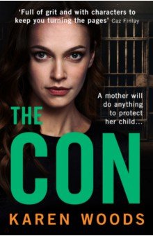 Woods Karen: The Con