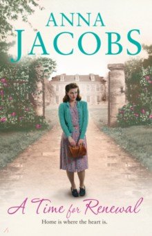 Jacobs Anna: A Time for Renewal