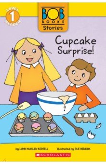 Kertell Lynn Maslen: Cupcake Surprise! Level 1