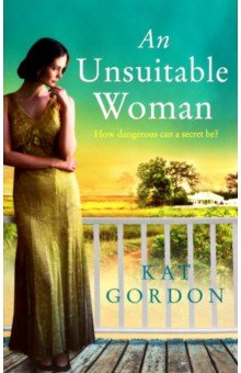 Gordon Kat: An Unsuitable Woman