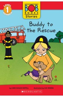 Kertell Lynn Maslen: Buddy to the Rescue. Level 1