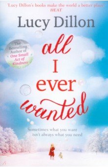 Dillon Lucy: All I Ever Wanted