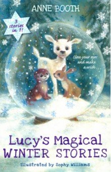 Booth Anne: Lucy's Magical Winter Stories