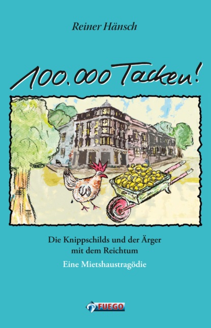 Hänsch Reiner: 100.000 Tacken
