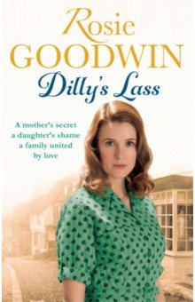 Goodwin Rosie: Dilly's Lass