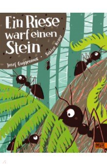 Guggenmos Josef: Ein Riese warf einen Stein