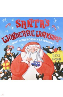Dolan Elys: Santa's Wonderful Workshop