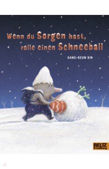 Kim Sang-Keun: Wenn du Sorgen hast, rolle einen Schneeball