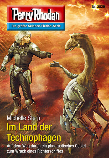Perry Rhodan 2829: Im Land der Technophagen - Perry Rhodan-Zyklus "Die Jenzeitigen Lande"