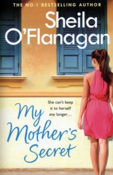 O`Flanagan Sheila: My Mother's Secret