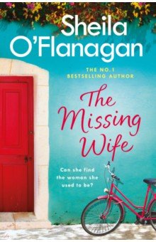 O`Flanagan Sheila: Missing Wife Uplifting and compelling smash-hit