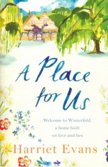 Evans Harriet: A Place for Us