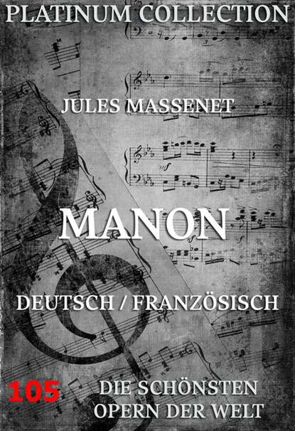 Manon - Die  Opern der Welt