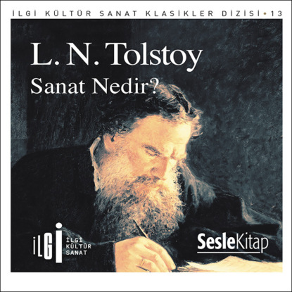 Graf Leo Tolstoy: Sanat Nedir