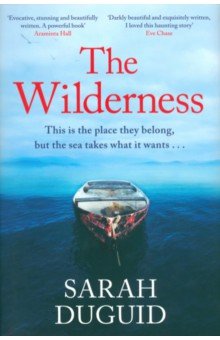 Duguid Sarah: The Wilderness