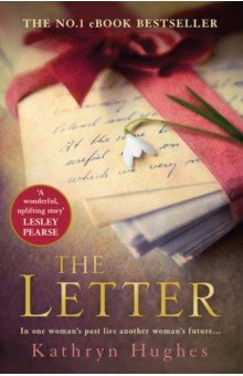 Hughes Kathryn: The Letter