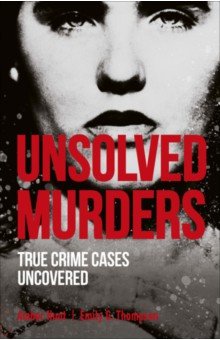 Thompson Emily G.: Unsolved Murders