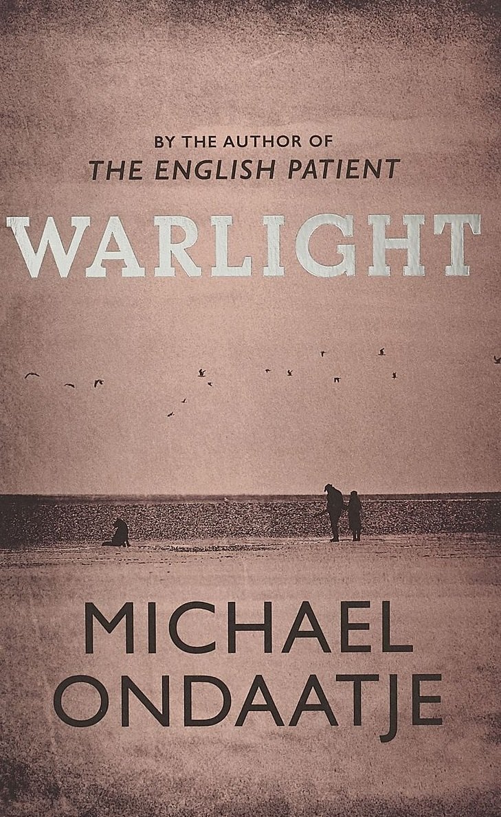 Michael Ondaatje: Warlight