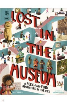 Mabbitt Will: The Met Lost in the Museum. A Seek-and-find Adventure