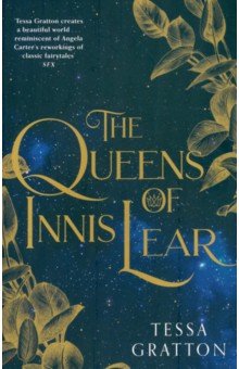 Gratton Tessa: The Queens of Innis Lear