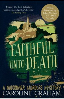 Graham Caroline: Faithful unto Death