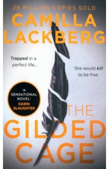 Lackberg Camilla: The Gilded Cage