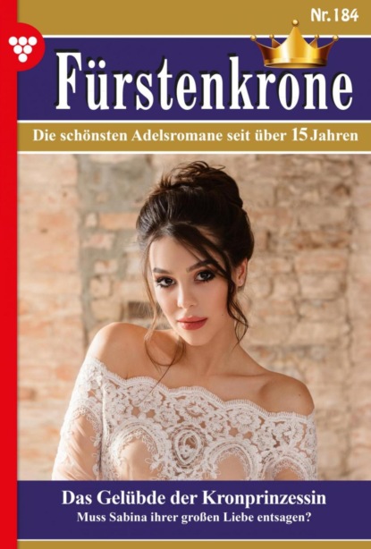 Fürstenkrone 184 – Adelsroman