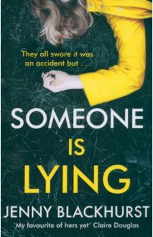 Blackhurst Jenny: Someone Is Lying