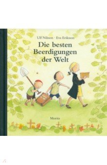 Nilsson Ulf: Die besten Beerdigungen der Welt