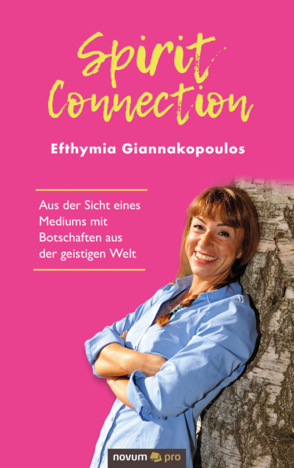 Giannakopoulos Efthymia: Spirit Connection