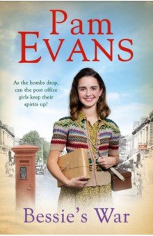 Evans Pamela: Bessie's War