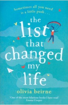 Beirne Olivia: The List That Changed My Life