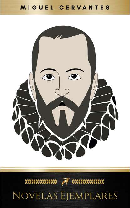 Сааведра Мигель Сервантес: Novelas Ejemplares