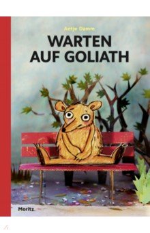 Damm Antje: Warten auf Goliath