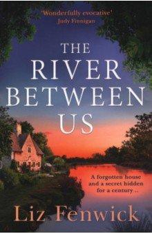 Fenwick Liz: The River Between Us