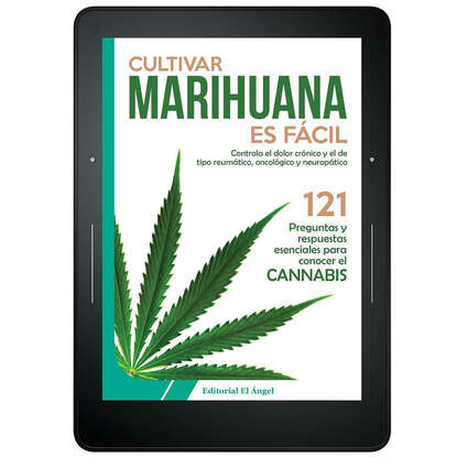 Cultivar marihuana es fácil - Controla el dolor crónico y el de tipo reumático, oncológico y neuropático