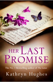 Hughes Kathryn: Her Last Promise